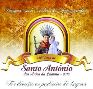 Festa de Santo Antônio dos Anjos da Laguna - 2016 - De 1º à 13/6 